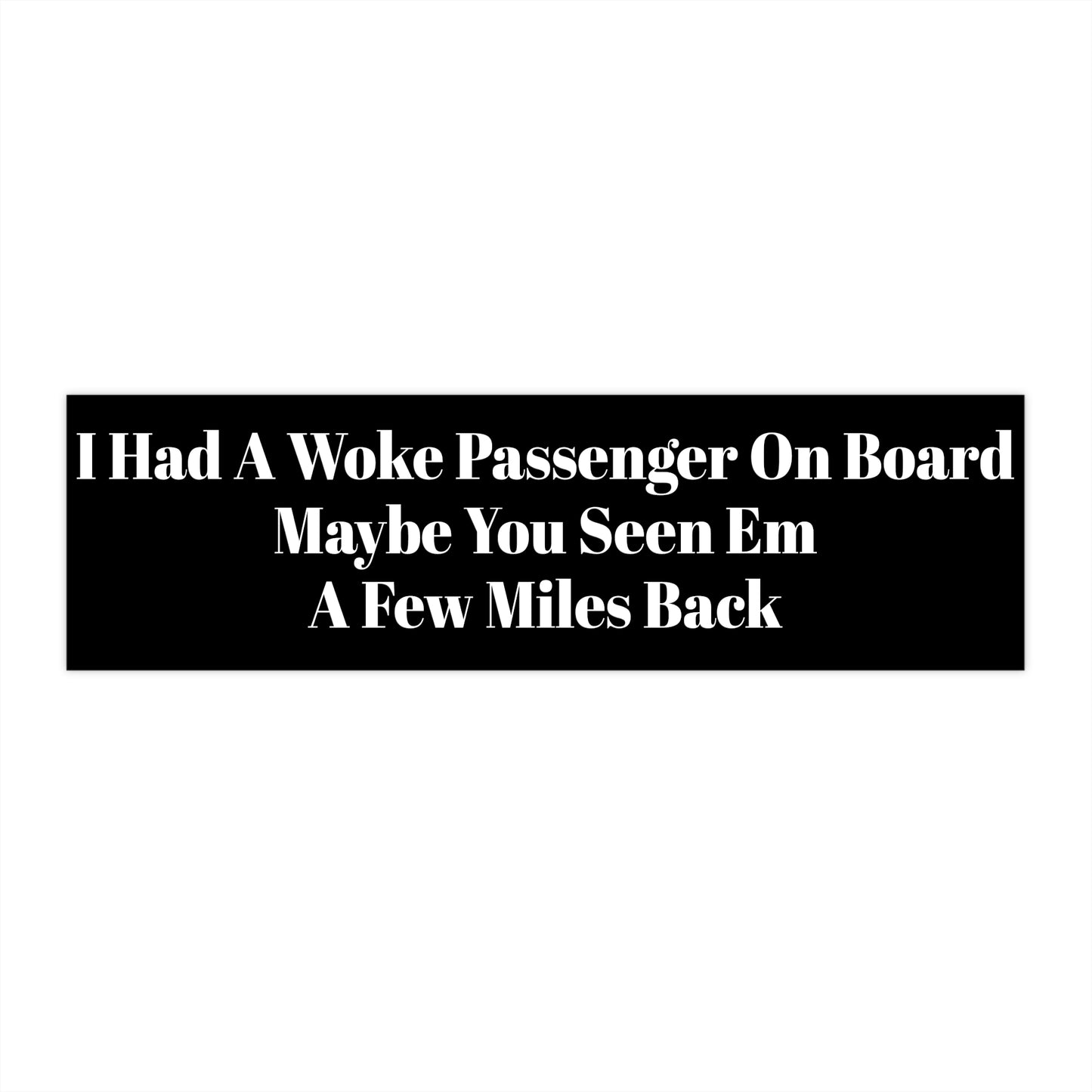 Bumper Stickers