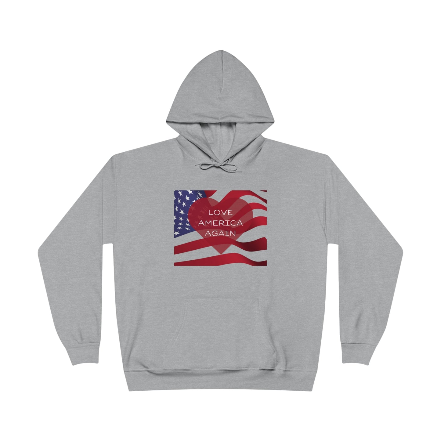 Love America Again Unisex EcoSmart® Pullover Hoodie Sweatshirt